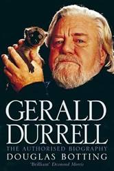 Gerald Durrell The Authorised Biography