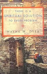 There Is A Spiritual Solution