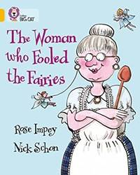 The Woman Who Fooled The Faires