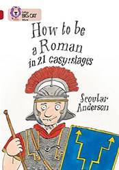 Collins Big Cat How To Be A Roman 14