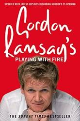 Gordon Ramsays Playing With Fire