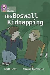 Collins Big Cat - The Boswall Kidnapping