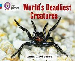 Worlds Deadliest Creatures Band 04 Blue/ 14 Ruby