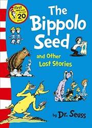 The Bippolo Seed And Other Lost Stories
