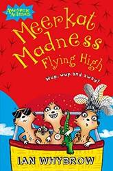 Meerkat Madness Flying High