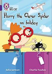 Collins Big Cat Harry The Clever Spider