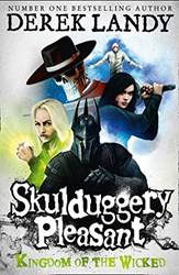 Skulduggery Pleasant (7) - Kingdom Of The Wicked