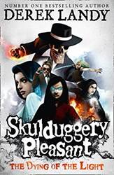 Skulduggery Pleasant (9) - The Dying Of The Light