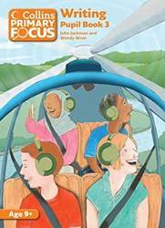 Primary Focus - Writing Pupil Book 3