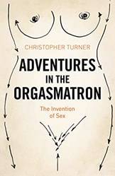 Adventures In The Orgasmatron