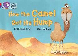 How The Camel Got His Hump Band 02a Red A/band 08 Purple