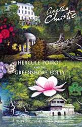 Hercule Poirot And The Greenshore Folly