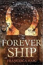 Fire Sermon (3) The Forever Ship