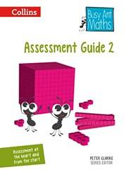 Busy Ant Maths  Assessment Guide 2