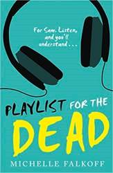 Playlist For The Dead