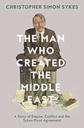 The Man Who Created The Middle East