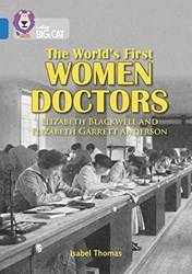 The Worlds First Women Doctors