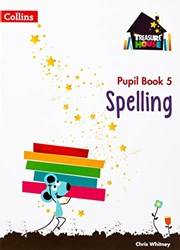 Treasure House  Spelling Year 5 Pupil Book