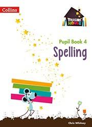 Treasure House  Spelling Year 4 Pupil Book