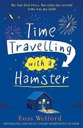 Time Travelling With A Hamster