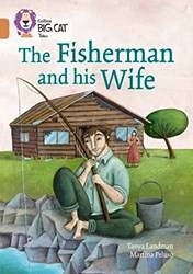 The Fisherman And His Wife