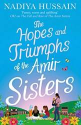 Hopes And Triumphs Of The Amir Sisters The