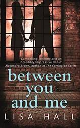 Between You And me