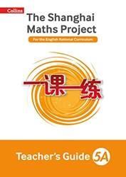 The Shanghai Maths Project Teachers Guide Year 5a