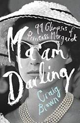 Ma Am Darling 99 Glimpses Of Princess Margaret