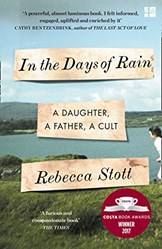 In The Days Of Rain Winner Of The 2017 Costa Bio Award