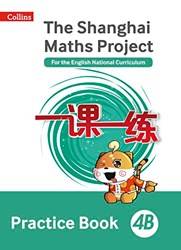Shanghai Maths Practice Bk 4b