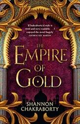 The Empire Of Gold - The Daevabad Trilogy (3)