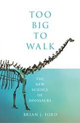 Too Big To Wallk - The New Science Of di