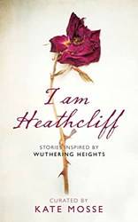 I Am Heathcliff