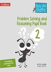 Busy Ant MathS- Problem Solving And Reasoning Pupil Book 2