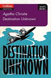 Collins Agatha Christie Elt Readers  Destination Unknown B