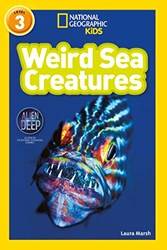 National Geographic ReaderS-Weird Sea Creatures