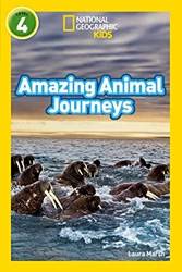 National Geographic ReaderS- Amazing Animal Journeys