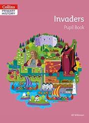 Collins Primary History - Invaders Pupil Book