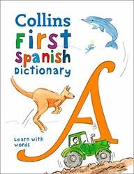 Collins First Spanish Dictionary 500 First Words For AgeS--