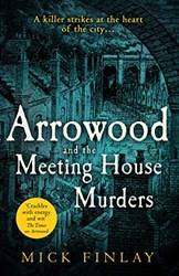 Arrowood And The Meeting House Murders - An Arrowood Mystery