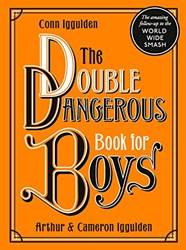 The Double Dangerous Book For Boys