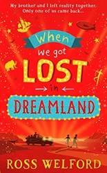 When We Got Lost In Dreamland