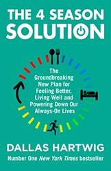 The 4 Season Solution The Groundbreaking New Plan For Feeli