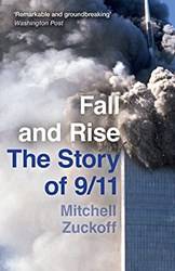 Fall And Rise The Story Of 9/11