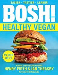 Bosh] The Healthy Vegan Diet