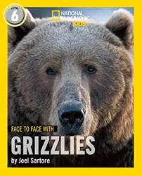 Ng Readers  Face To Face With Grizzlies Level 6