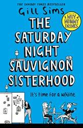 The Saturday Night Sauvignon Sisterhood