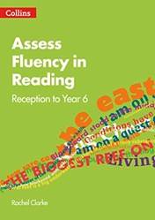Assess Fluency In Reading Reception To Year 6