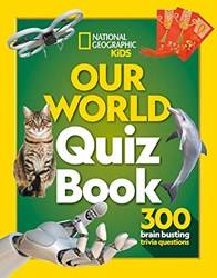 Ng Kids  Our World Quiz Book 300 Brain Busting Trivia Ques